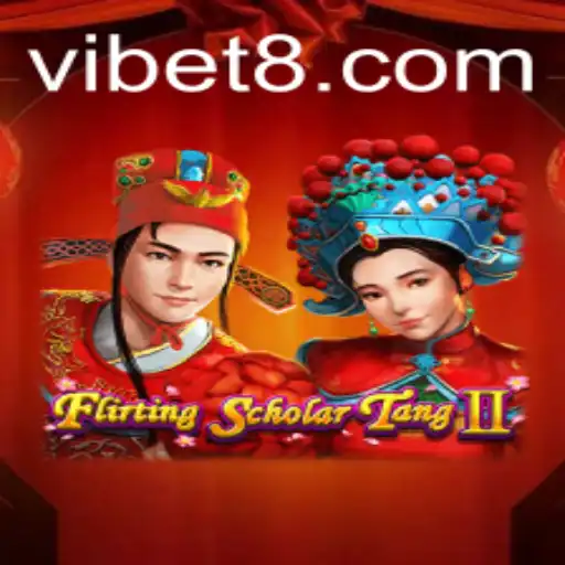Flirting Scholar Tang II: A New Adventure Awaits in the Realm of VIBET